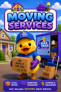 Advertisement for moving services featuring a cartoon duck character with a truck and house in the background.